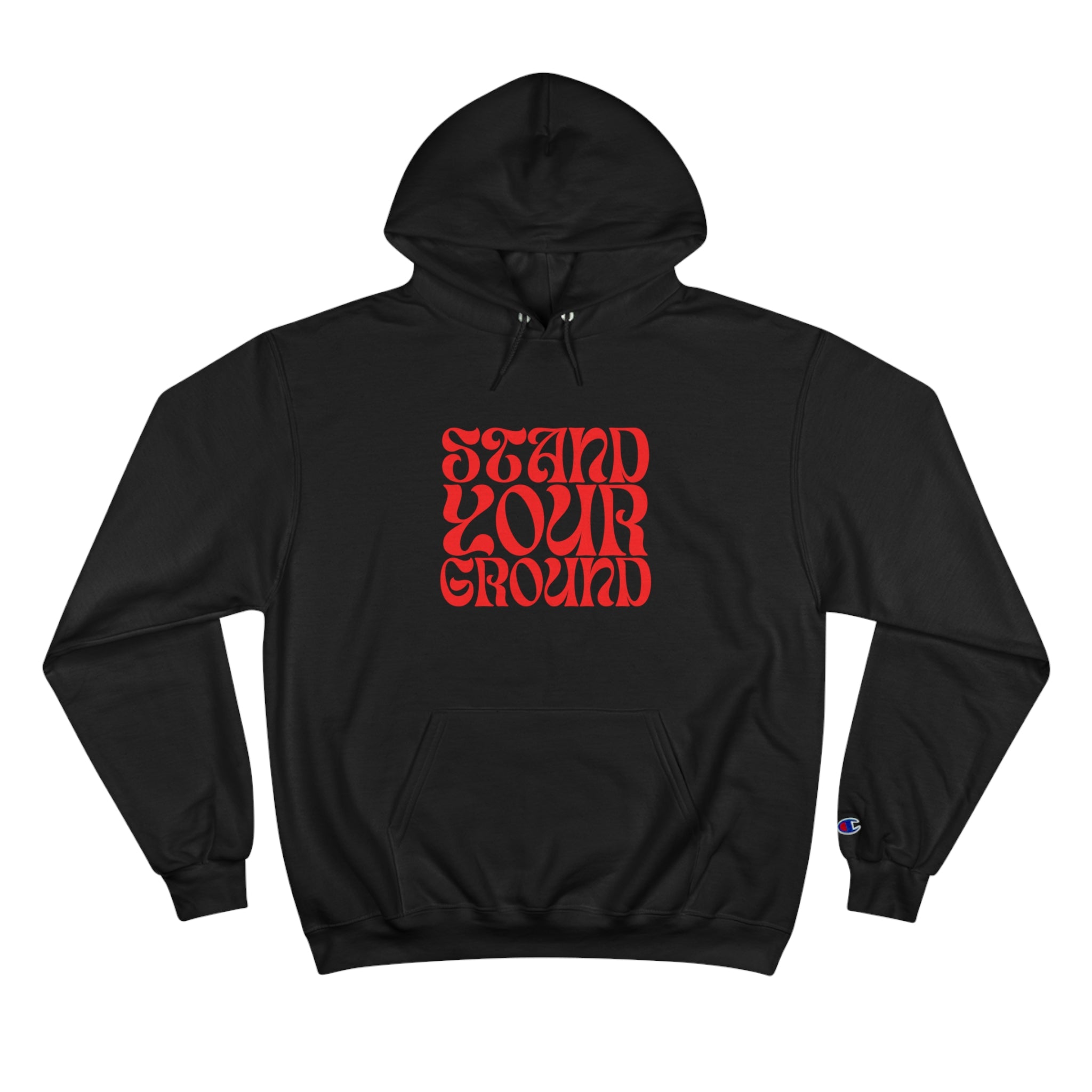 Stand Your Ground Champion Hoodie