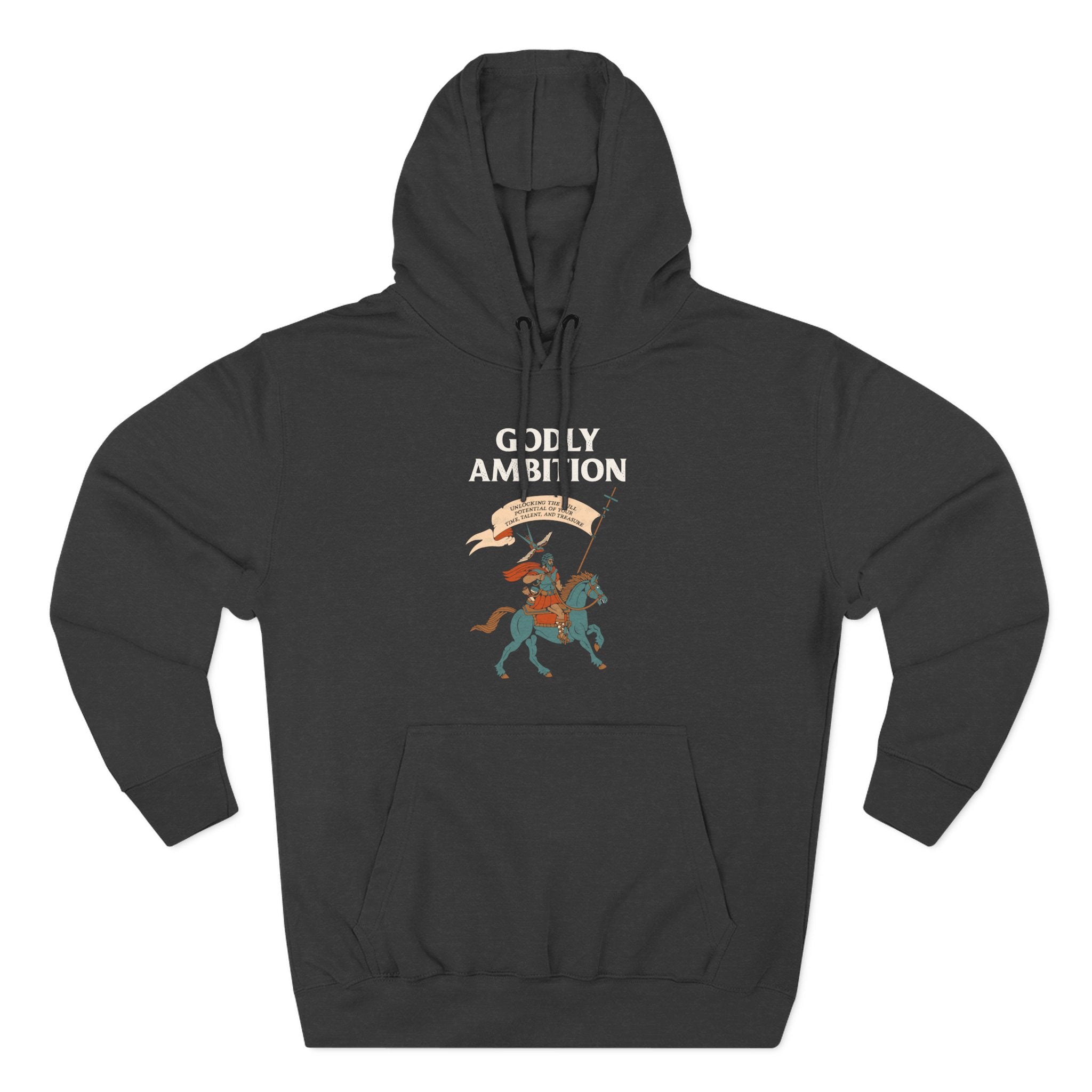 Godly Ambition Hoodie